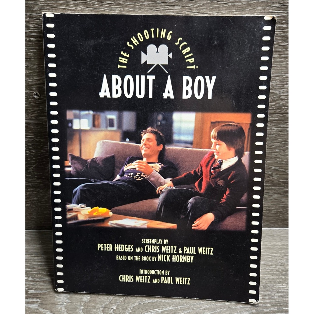 About A Boy: The Shooting Script Screenplay Book Peter Hedges Nick Hornby 2002